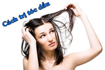 Cách trị tóc dầu